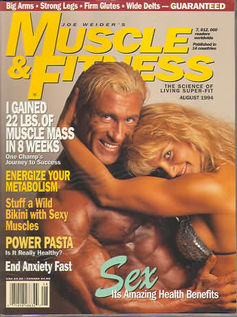 Muscle & Fitness August 1994 magazine back issue Muscle & Fitness magizine back copy Muscle & Fitness August 1994 bodybuilding magazine back issue founded by Canadian entrepreneur Joe Weider in 1935. I Gained 22 Lbs, Of Muscle Mass In 8 Weeks One Champ's Journey To Success.