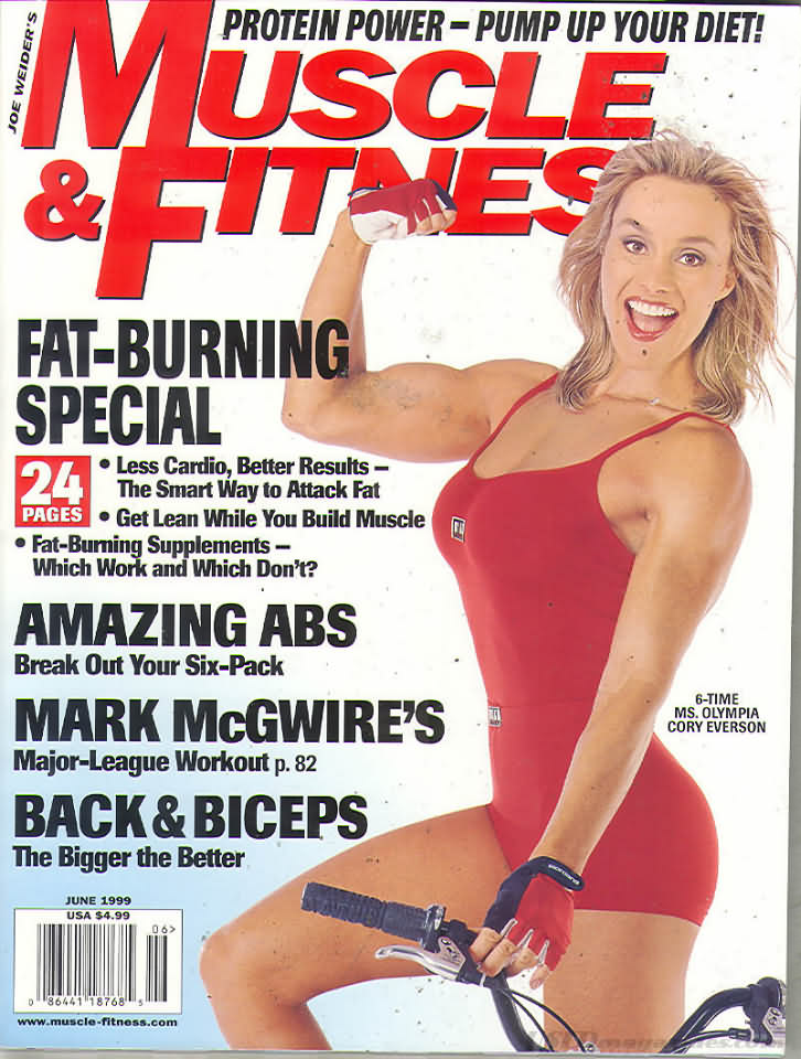Muscle & Fitness June 1999 magazine back issue Muscle & Fitness magizine back copy Muscle & Fitness June 1999 bodybuilding magazine back issue founded by Canadian entrepreneur Joe Weider in 1935. Fat - Burning Special .