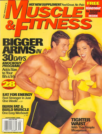 Muscle & Fitness September 1999 magazine back issue Muscle & Fitness magizine back copy Muscle & Fitness September 1999 bodybuilding magazine back issue founded by Canadian entrepreneur Joe Weider in 1935. Bigger Arms In 30 Days Knockout Program.