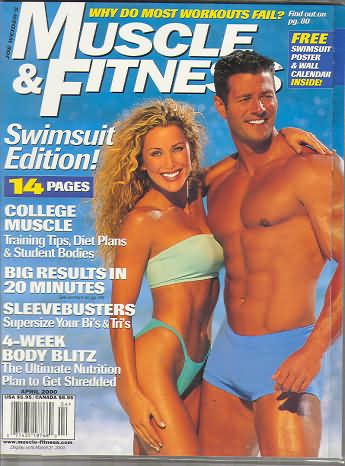 Muscle & Fitness April 2000 magazine back issue Muscle & Fitness magizine back copy Muscle & Fitness April 2000 bodybuilding magazine back issue founded by Canadian entrepreneur Joe Weider in 1935. Why Do Most Workouts Fail?.