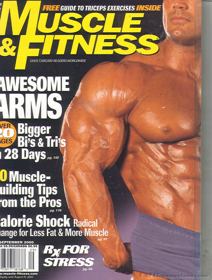 Muscle & Fitness September 2000 magazine back issue Muscle & Fitness magizine back copy Muscle & Fitness September 2000 bodybuilding magazine back issue founded by Canadian entrepreneur Joe Weider in 1935. Free Guide To Triceps Exercises Inside.