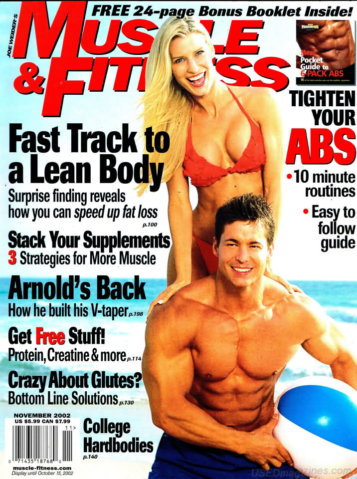 Muscle & Fitness November 2002 magazine back issue Muscle & Fitness magizine back copy Muscle & Fitness November 2002 bodybuilding magazine back issue founded by Canadian entrepreneur Joe Weider in 1935. Fast Track To A Lean Body.