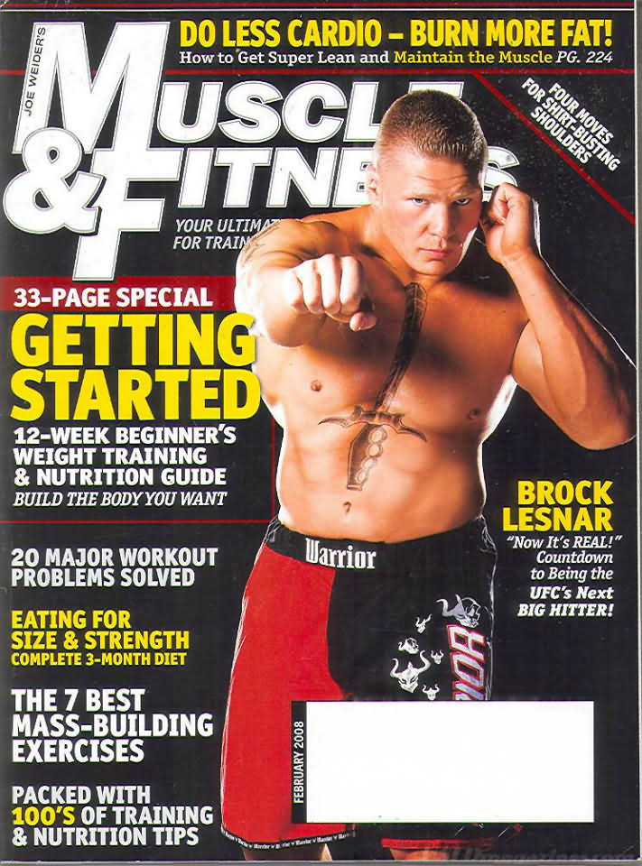 Muscle & Fitness February 2008 magazine back issue Muscle & Fitness magizine back copy Muscle & Fitness February 2008 bodybuilding magazine back issue founded by Canadian entrepreneur Joe Weider in 1935. Do Less Cardio - Burn More Fat!.