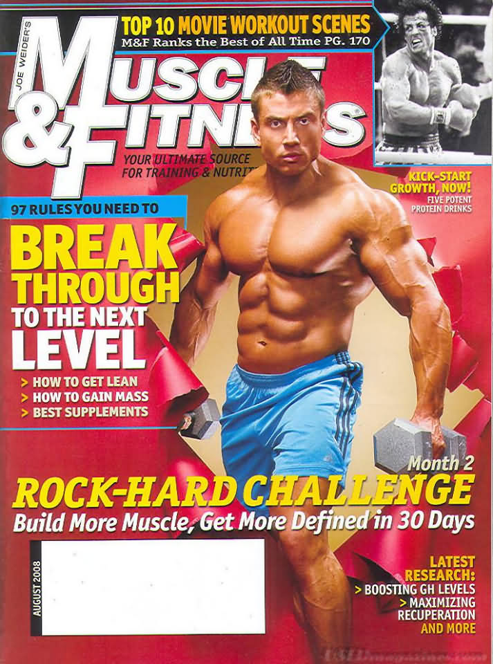 Muscle & Fitness August 2008 magazine back issue Muscle & Fitness magizine back copy Muscle & Fitness August 2008 bodybuilding magazine back issue founded by Canadian entrepreneur Joe Weider in 1935. Top 10 Movie Workout Scenes .