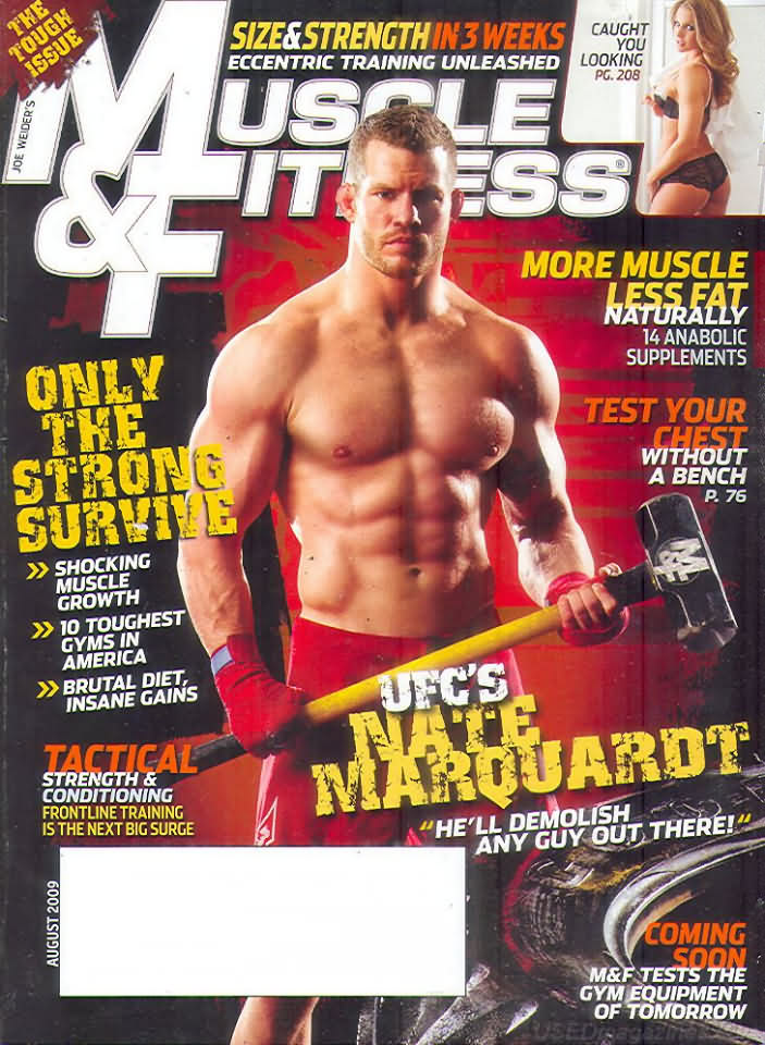 Muscle & Fitness August 2009 magazine back issue Muscle & Fitness magizine back copy Muscle & Fitness August 2009 bodybuilding magazine back issue founded by Canadian entrepreneur Joe Weider in 1935. Size & Strength In 3 Weeks .