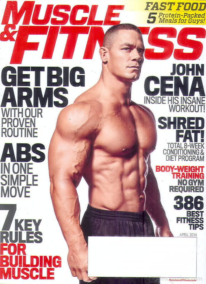 Muscle & Fitness April 2014 magazine back issue Muscle & Fitness magizine back copy Muscle & Fitness April 2014 bodybuilding magazine back issue founded by Canadian entrepreneur Joe Weider in 1935. John Cena Inside His Insane Workout!.