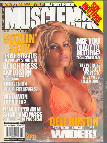 Muscle Mag June 2001 magazine back issue Muscle Mag magizine back copy Muscle Mag June 2001 Bodybuilding and Fitness Magazine Back Issue Published by Canadian Robert Kennedy and Founded in 1974. Sizzlin Sexy Trish Stratus Queen Of WWFS Fight Game.