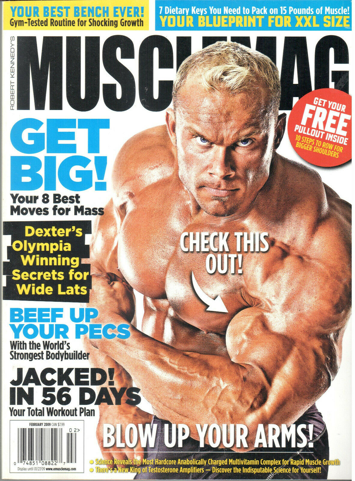 Muscle Mag February 2009 magazine back issue Muscle Mag magizine back copy Muscle Mag February 2009 Bodybuilding and Fitness Magazine Back Issue Published by Canadian Robert Kennedy and Founded in 1974. Your Best Bench Ever! Gym-Tested Routine For Shocking Growth.