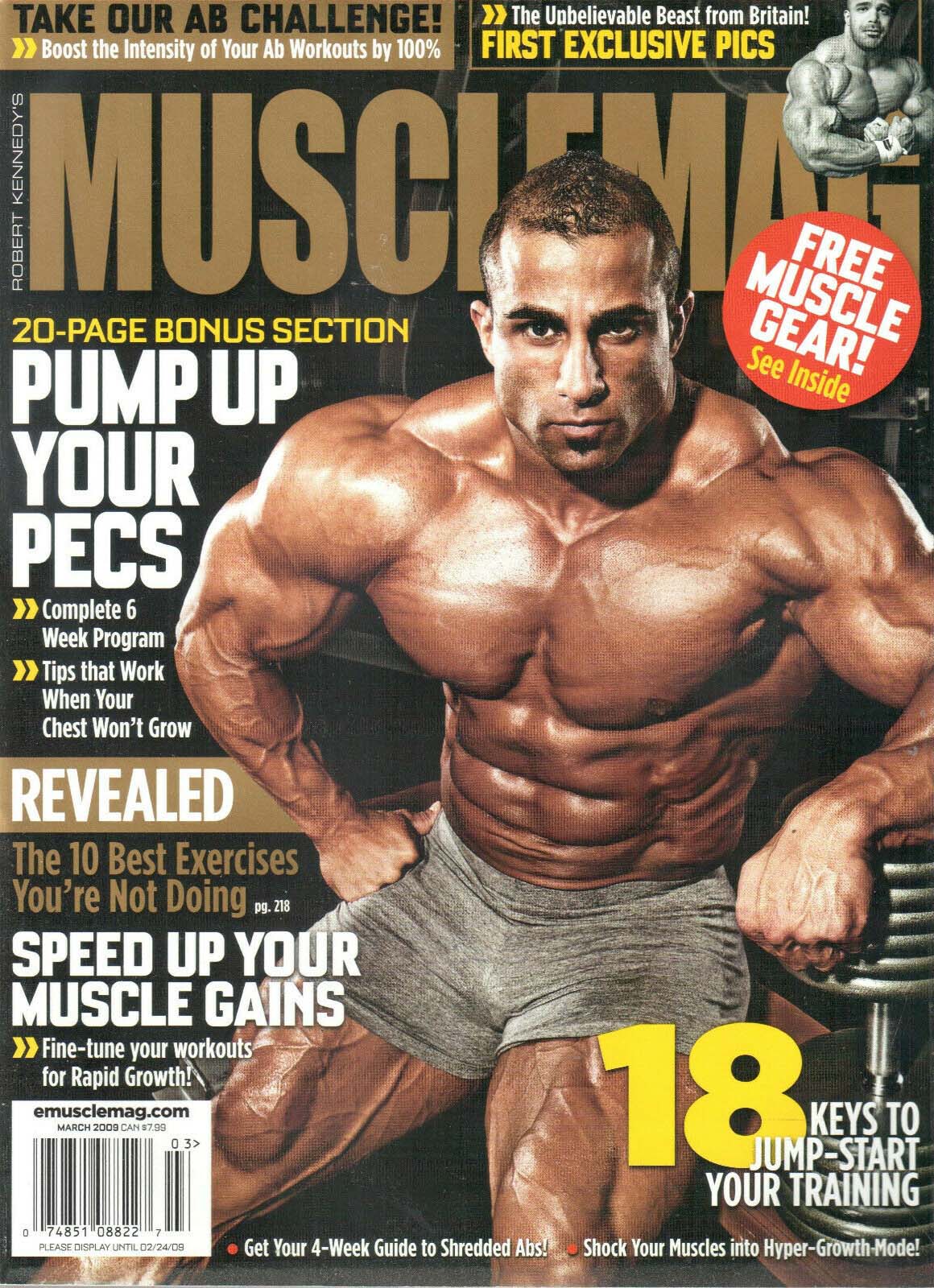 Muscle Mag March 2009 magazine back issue Muscle Mag magizine back copy Muscle Mag March 2009 Bodybuilding and Fitness Magazine Back Issue Published by Canadian Robert Kennedy and Founded in 1974. Take Our AB Challenge! Boost The Intensity Of Your Ab Workouts By 100%.