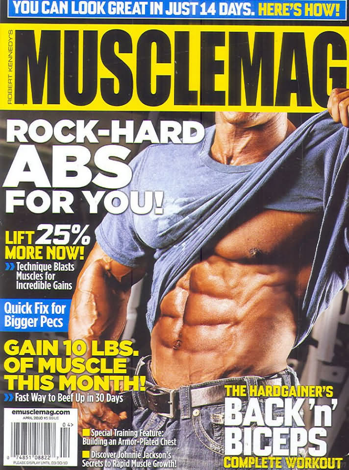 Muscle Mag April 2010 magazine back issue Muscle Mag magizine back copy Muscle Mag April 2010 Bodybuilding and Fitness Magazine Back Issue Published by Canadian Robert Kennedy and Founded in 1974. Rock - Hard ABS For You!.