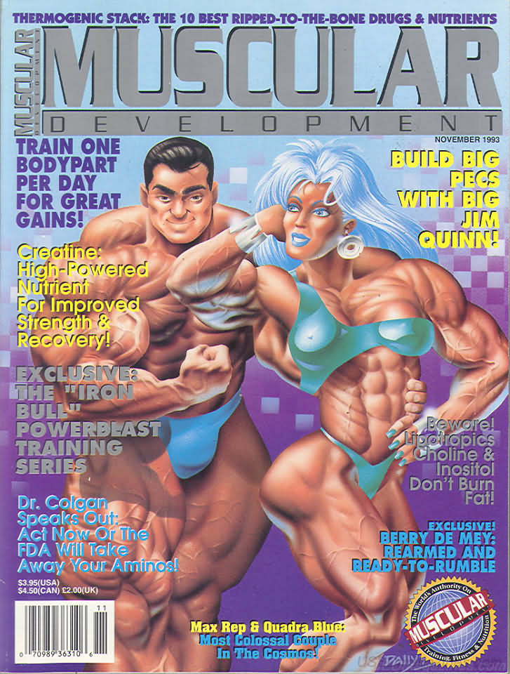 Muscular Development November 1993 magazine back issue Muscular Development magizine back copy Muscular Development November 1993American fitness and bodybuilding magazine back issue first published in 1964 by Bob Hoffman. Build Big Pecs With Big Jim Quinn!.