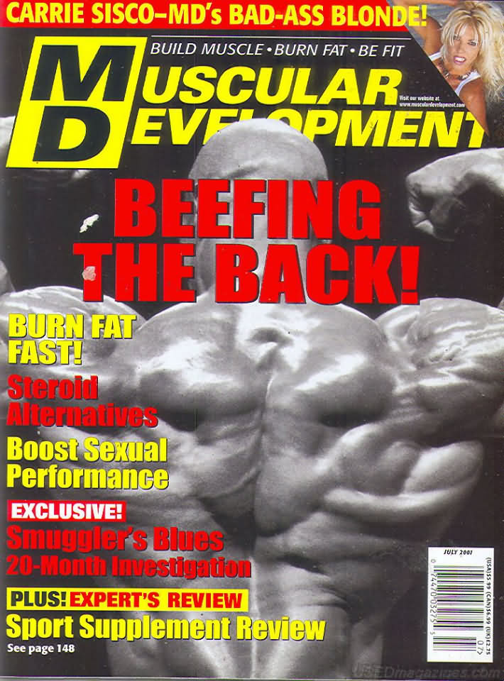 Muscular Development July 2001 magazine back issue Muscular Development magizine back copy Muscular Development July 2001American fitness and bodybuilding magazine back issue first published in 1964 by Bob Hoffman. Carrie Sisco - MD's Bad - Ass Blonde!.