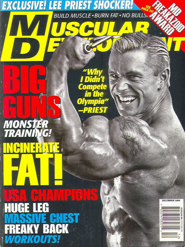 Muscular Development December 2004 magazine back issue Muscular Development magizine back copy Muscular Development December 2004American fitness and bodybuilding magazine back issue first published in 1964 by Bob Hoffman. Exclusive! Lee Priest Shocker!.