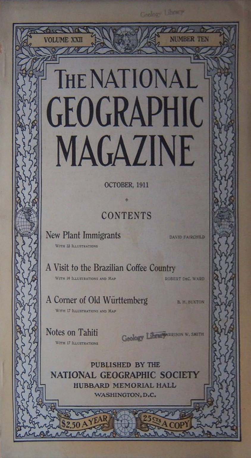 National Geographic October 1911 magazine back issue National Geographic magizine back copy National Geographic October 1911 Nat Geo Magazine Back Issue Published by the National Geographic Society. New Plant Immigrants.