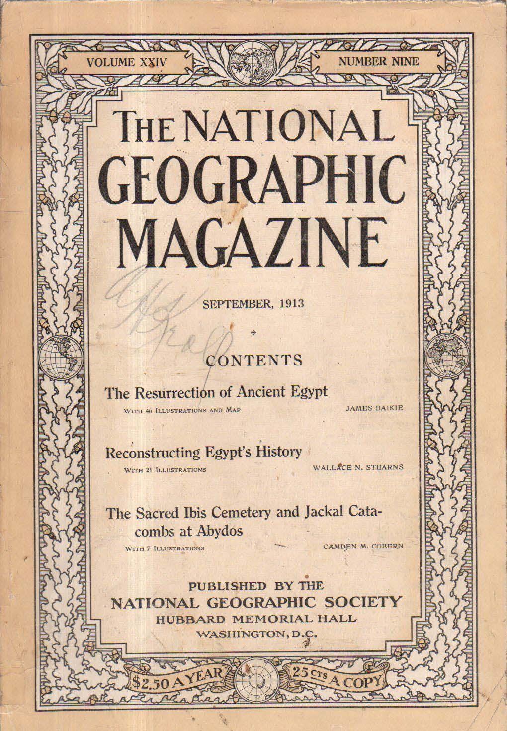 National Geographic September 1913 magazine back issue National Geographic magizine back copy National Geographic September 1913 Nat Geo Magazine Back Issue Published by the National Geographic Society. The Resurrection Of Ancient Egypt.