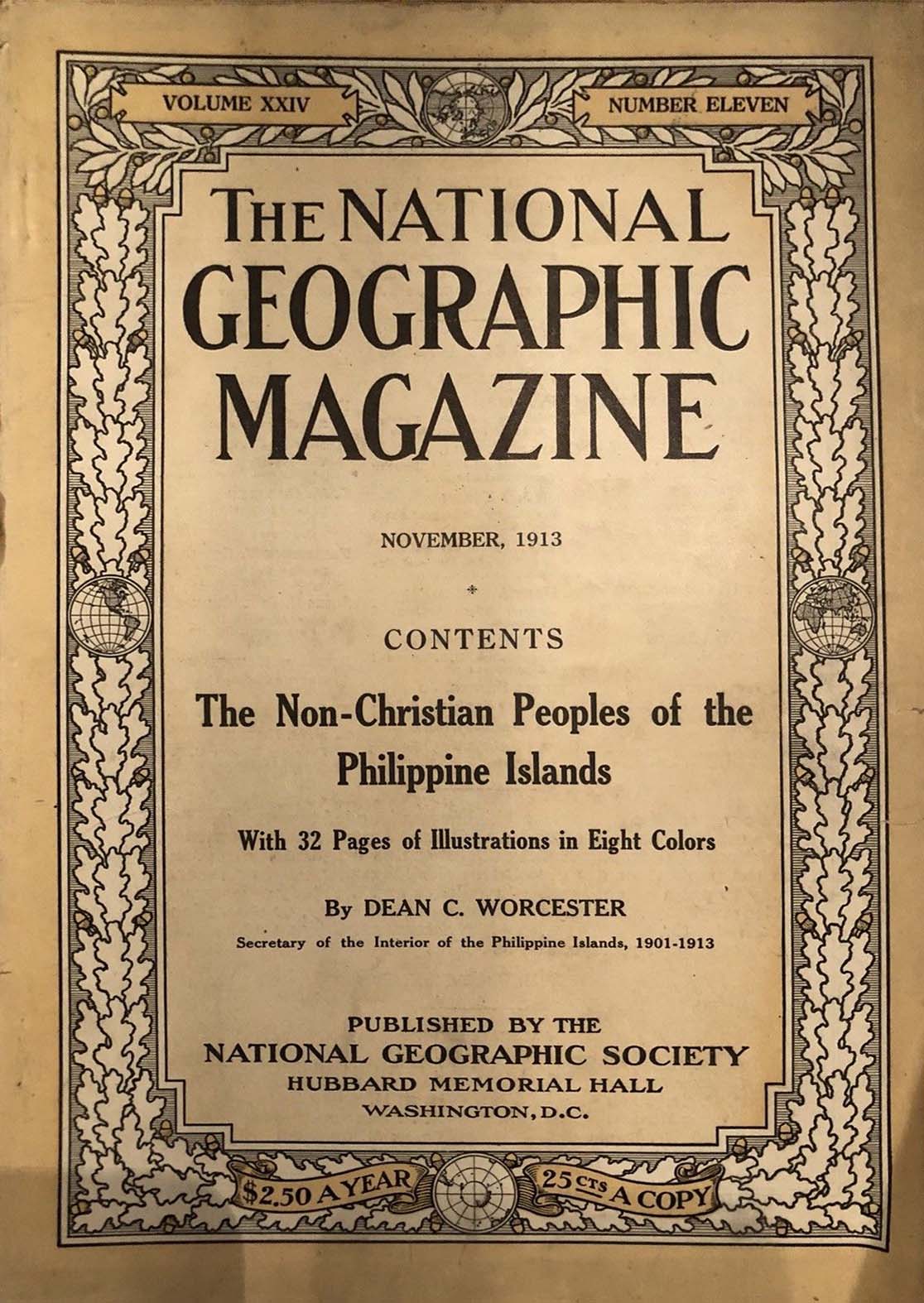 National Geographic November 1913 magazine back issue National Geographic magizine back copy National Geographic November 1913 Nat Geo Magazine Back Issue Published by the National Geographic Society. The Non - Christian Peoples Of The Philippine Islands.