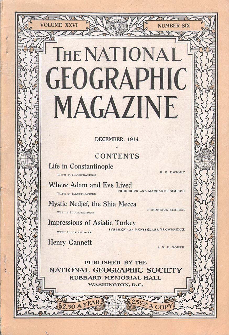 National Geographic December 1914 magazine back issue National Geographic magizine back copy National Geographic December 1914 Nat Geo Magazine Back Issue Published by the National Geographic Society. Life In Constantinople.