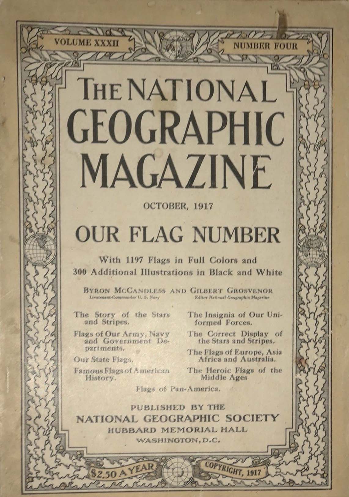 National Geographic October 1917 magazine back issue National Geographic magizine back copy National Geographic October 1917 Nat Geo Magazine Back Issue Published by the National Geographic Society. Our Flag Number.