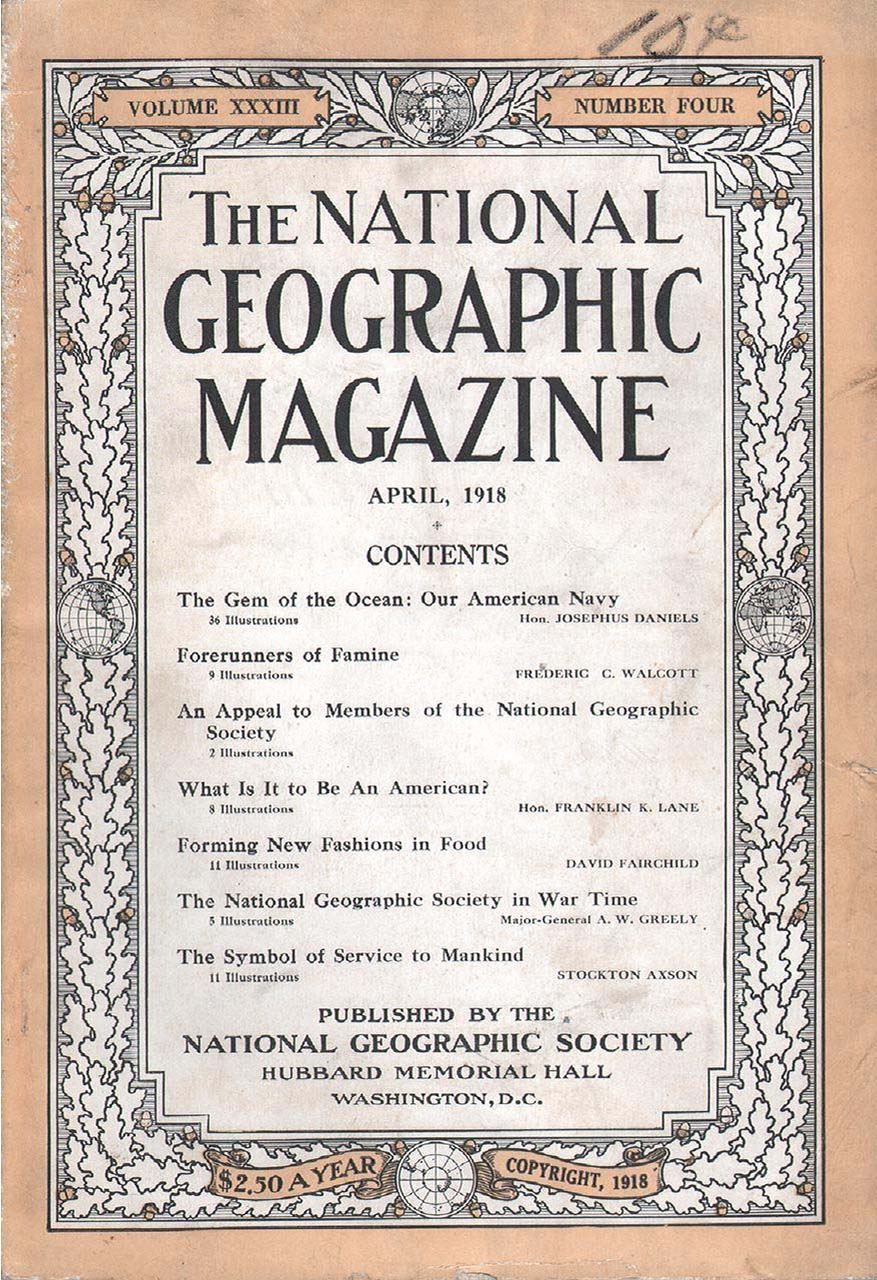 National Geographic April 1918 magazine back issue National Geographic magizine back copy National Geographic April 1918 Nat Geo Magazine Back Issue Published by the National Geographic Society. The Gem Of The Ocean: Our American Navy.