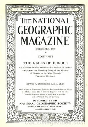National Geographic December 1918 magazine back issue National Geographic magizine back copy National Geographic December 1918 Nat Geo Magazine Back Issue Published by the National Geographic Society. The Races Of Europe.