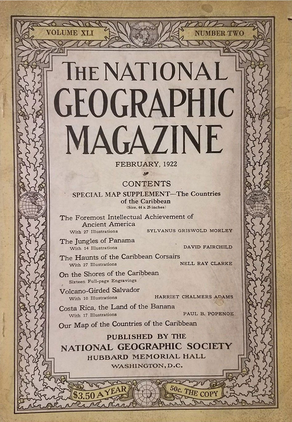 National Geographic February 1922 magazine back issue National Geographic magizine back copy National Geographic February 1922 Nat Geo Magazine Back Issue Published by the National Geographic Society. The Foremost Intellectual Achievement Of Ancient America.