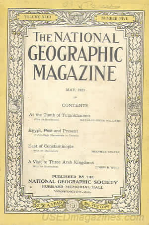 National Geographic May 1923 magazine back issue National Geographic magizine back copy National Geographic May 1923 Nat Geo Magazine Back Issue Published by the National Geographic Society. Egypt Past And Present.