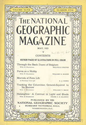 National Geographic May 1925 magazine back issue National Geographic magizine back copy National Geographic May 1925 Nat Geo Magazine Back Issue Published by the National Geographic Society. Sixteen  Pages Of Illustration In Full Color.