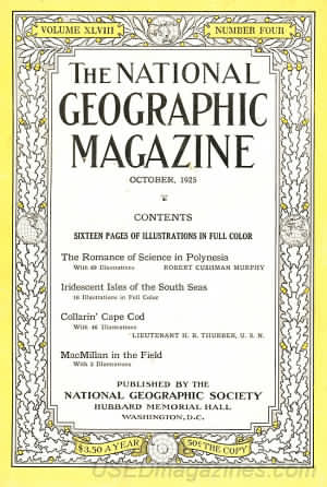 National Geographic October 1925 magazine back issue National Geographic magizine back copy National Geographic October 1925 Nat Geo Magazine Back Issue Published by the National Geographic Society. Sixteen Pages Of Illustrations In Full Color.