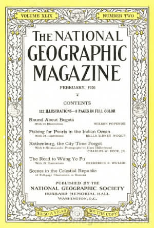National Geographic February 1926 magazine back issue National Geographic magizine back copy National Geographic February 1926 Nat Geo Magazine Back Issue Published by the National Geographic Society. 112 Illustrations 8 Pages In Full Color.