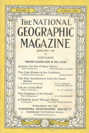 National Geographic January 1927 magazine back issue National Geographic magizine back copy National Geographic January 1927 Nat Geo Magazine Back Issue Published by the National Geographic Society. Nineteen Illustrations In Full Color.