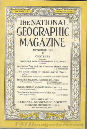 National Geographic November 1929 magazine back issue National Geographic magizine back copy National Geographic November 1929 Nat Geo Magazine Back Issue Published by the National Geographic Society. Twenty - Four Pages Of Illustration In Full Color.