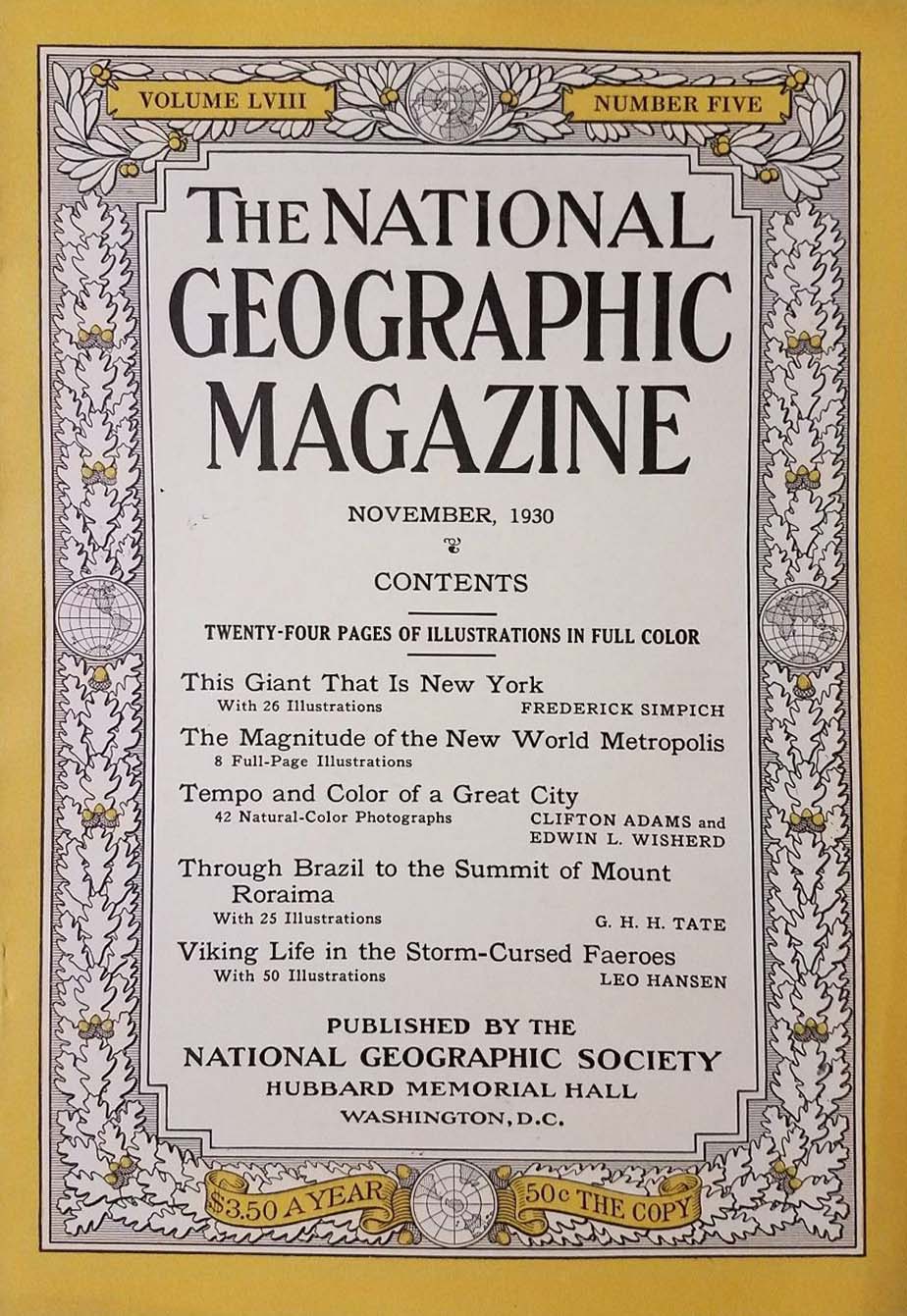 National Geographic November 1930 magazine back issue National Geographic magizine back copy National Geographic November 1930 Nat Geo Magazine Back Issue Published by the National Geographic Society. This Giant That Is New York.