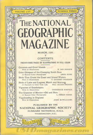National Geographic March 1934 magazine back issue National Geographic magizine back copy National Geographic March 1934 Nat Geo Magazine Back Issue Published by the National Geographic Society. Twenty - Four Pages Of Illustration In Full Color.