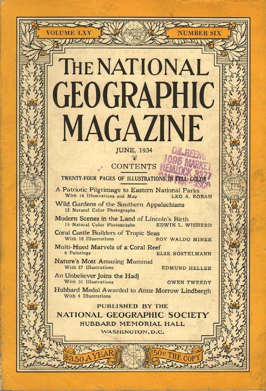 National Geographic June 1934 magazine back issue National Geographic magizine back copy National Geographic June 1934 Nat Geo Magazine Back Issue Published by the National Geographic Society. A Patriotic Pilgrimage To Eastern National Parks.