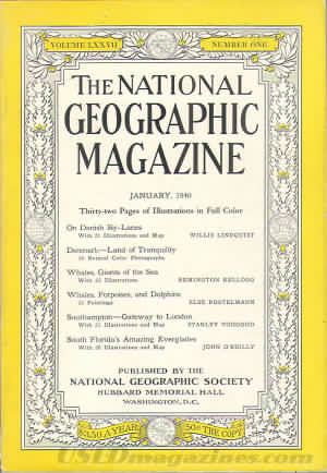 National Geographic January 1940 magazine back issue National Geographic magizine back copy National Geographic January 1940 Nat Geo Magazine Back Issue Published by the National Geographic Society. Thirty-Two Pages Of Illustration In Full Color.