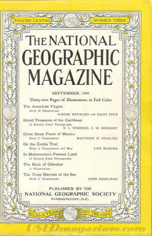 National Geographic September 1940 magazine back issue National Geographic magizine back copy National Geographic September 1940 Nat Geo Magazine Back Issue Published by the National Geographic Society. Thirty-Two Pages Of Illustration In Full Color.
