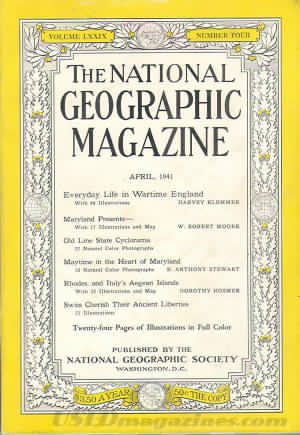 National Geographic April 1941 magazine back issue National Geographic magizine back copy National Geographic April 1941 Nat Geo Magazine Back Issue Published by the National Geographic Society. Everyday Life In Wartime England.