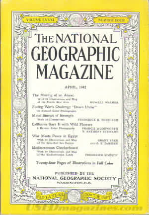 National Geographic April 1942 magazine back issue National Geographic magizine back copy National Geographic April 1942 Nat Geo Magazine Back Issue Published by the National Geographic Society. California Says 14 With Wile Flowers.