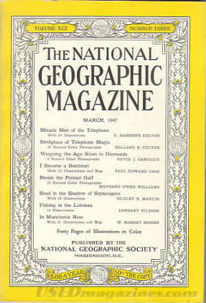 National Geographic March 1947 magazine back issue National Geographic magizine back copy National Geographic March 1947 Nat Geo Magazine Back Issue Published by the National Geographic Society. Miracle Men Of The Telepdate.
