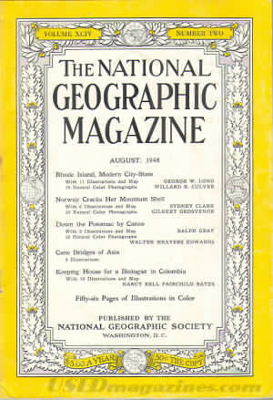 National Geographic August 1948 magazine back issue National Geographic magizine back copy National Geographic August 1948 Nat Geo Magazine Back Issue Published by the National Geographic Society. Norway Cracia Her Mountain Shell.