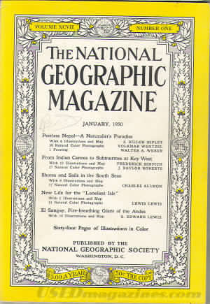 National Geographic January 1950 magazine back issue National Geographic magizine back copy National Geographic January 1950 Nat Geo Magazine Back Issue Published by the National Geographic Society. Powerless Nepal- A Naturalist's Paradise.