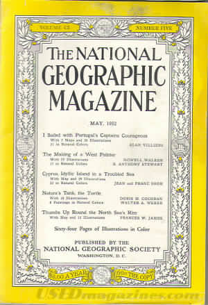 National Geographic May 1952 magazine back issue National Geographic magizine back copy National Geographic May 1952 Nat Geo Magazine Back Issue Published by the National Geographic Society. Buffed With Purtugai's Capture Courageous.