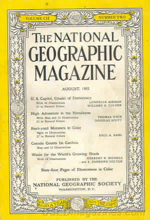 National Geographic August 1952 magazine back issue National Geographic magizine back copy National Geographic August 1952 Nat Geo Magazine Back Issue Published by the National Geographic Society. U.S. Capital Citadol Of Democratic.
