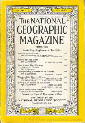 National Geographic June 1956 magazine back issue National Geographic magizine back copy National Geographic June 1956 Nat Geo Magazine Back Issue Published by the National Geographic Society. Alaska Map Supplement In Ten Colors.