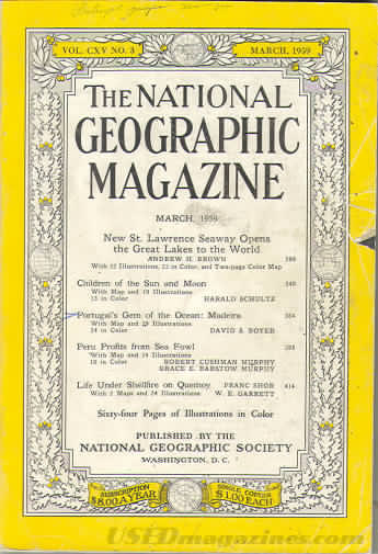 National Geographic March 1959 magazine back issue National Geographic magizine back copy National Geographic March 1959 Nat Geo Magazine Back Issue Published by the National Geographic Society. New St. Lawrence Seaway Opens.