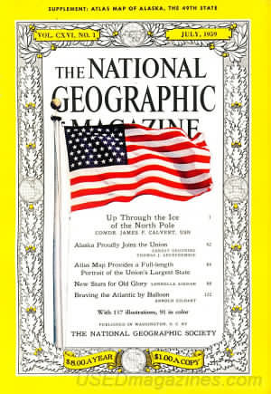 National Geographic July 1959 magazine back issue National Geographic magizine back copy National Geographic July 1959 Nat Geo Magazine Back Issue Published by the National Geographic Society. Up Through The Ice Of The North Pole.