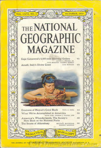National Geographic October 1959 magazine back issue National Geographic magizine back copy National Geographic October 1959 Nat Geo Magazine Back Issue Published by the National Geographic Society. Cape Catarveral's 11,000 Mile Shooting Qallery.