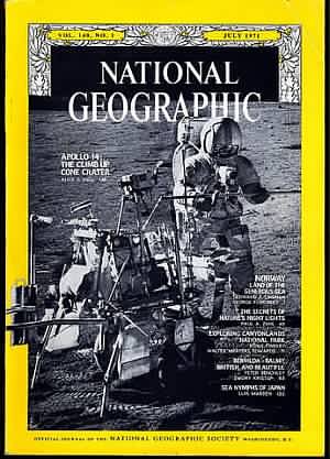 National Geographic July 1971 magazine back issue National Geographic magizine back copy National Geographic July 1971 Nat Geo Magazine Back Issue Published by the National Geographic Society. Apollo 14 The Cling Le Cone Crater.
