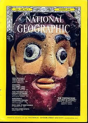 National Geographic August 1974 magazine back issue National Geographic magizine back copy National Geographic August 1974 Nat Geo Magazine Back Issue Published by the National Geographic Society. New Thailand North Island.