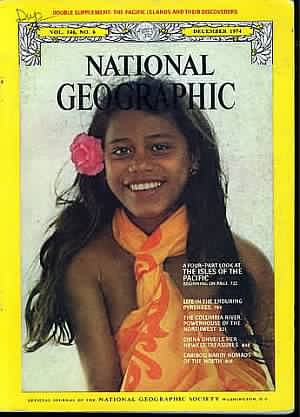 National Geographic December 1974 magazine back issue National Geographic magizine back copy National Geographic December 1974 Nat Geo Magazine Back Issue Published by the National Geographic Society. The Isles Of The Pacific.